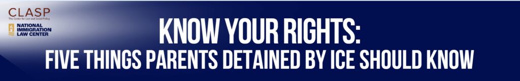 Immigration: Know your rights.